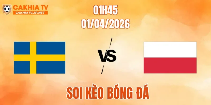 Thụy Điển Vs Ba Lan